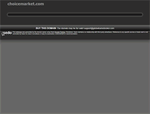 Tablet Screenshot of choicemarket.com
